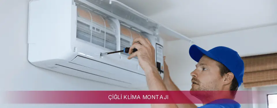 Çiğli İlçemi LG Klima Montajı